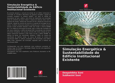 Simulação Energética & Sustentabilidade do Edifício Institucional Existente