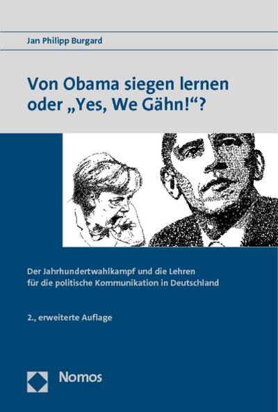 Von Obama siegen lernen oder ’Yes, We Gähn!’?