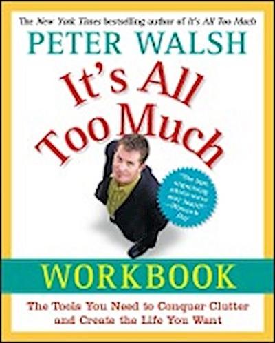 It’s All Too Much Workbook