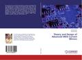 Theory and Design of Advanced MOS Current Mirrors