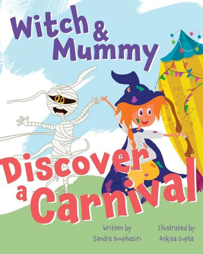Witch and Mummy Discover a Carnival