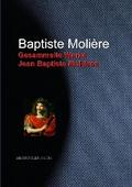 Gesammelte Werke Jean Baptiste Molières