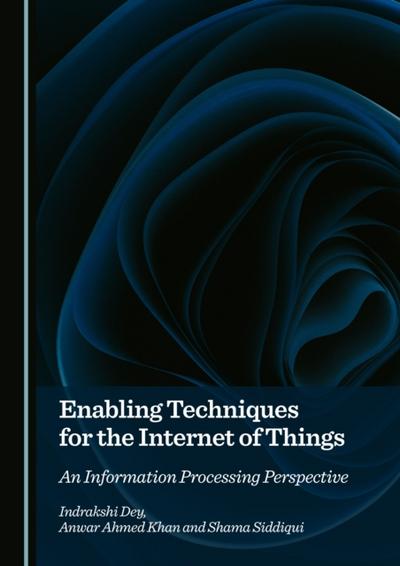 Enabling Techniques for the Internet of Things