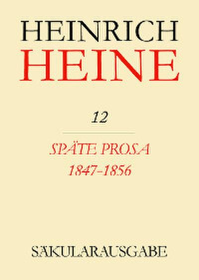 Späte Prosa 1847-1856