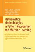 Mathematical Methodologies in Pattern Recognition and Machine Learning