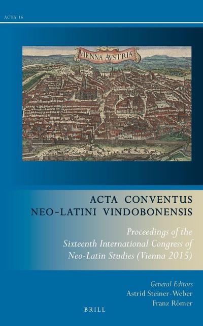 ACTA Conventus Neo-Latini Vindobonensis