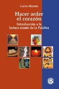 Hacer arder el corazón
