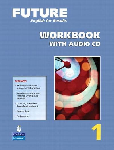 Future 1 Workbook with Audio CDs [Taschenbuch] by Fuchs, Marjorie; Gramer, Ma...