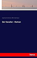 Der Kavalier - Roman