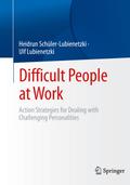 Difficult People at Work