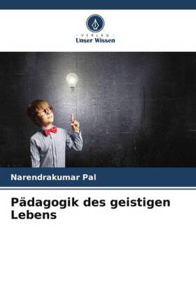 Pädagogik des geistigen Lebens