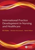International Practice Development in Nursing and 