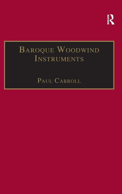 Baroque Woodwind Instruments