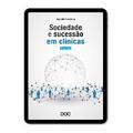 Sociedades e Sucessão em Clínicas