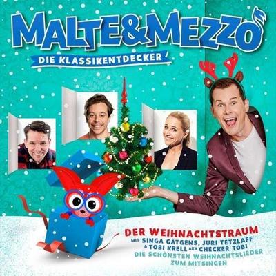 Malte & Mezzo-Der Weihnachtstraum