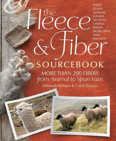 The Fleece & Fiber Sourcebook - Carol Ekarius
