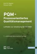 PQM - Prozessorientiertes Qualitätsmanagement