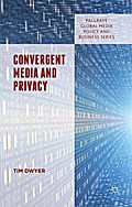 Convergent Media and Privacy