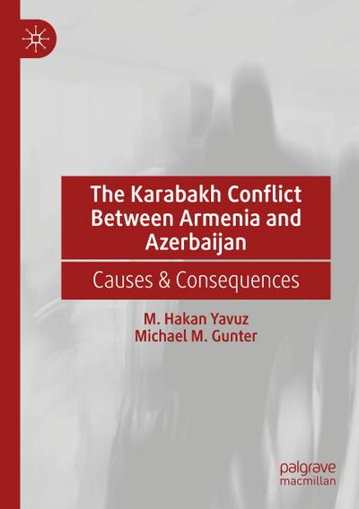 The Karabakh Conflict Between Armenia and Azerbaijan
