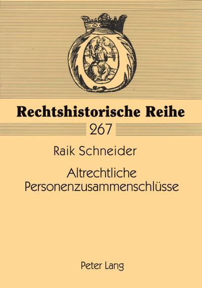 Altrechtliche Personenzusammenschlüsse