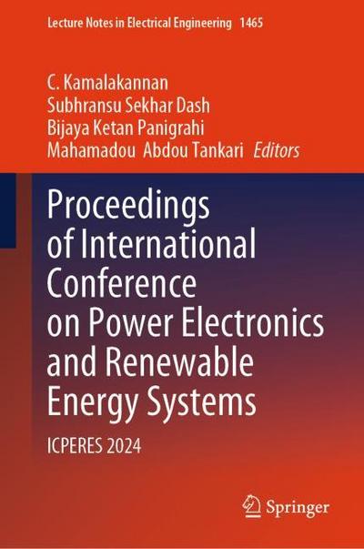 Proceedings of International Conference on Power Electronics and Renewable Energy Systems