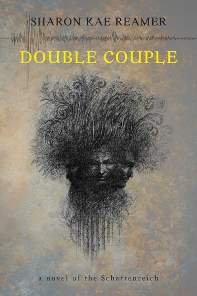 Double Couple (The Schattenreich, #3)
