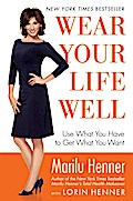 Wear Your Life Well