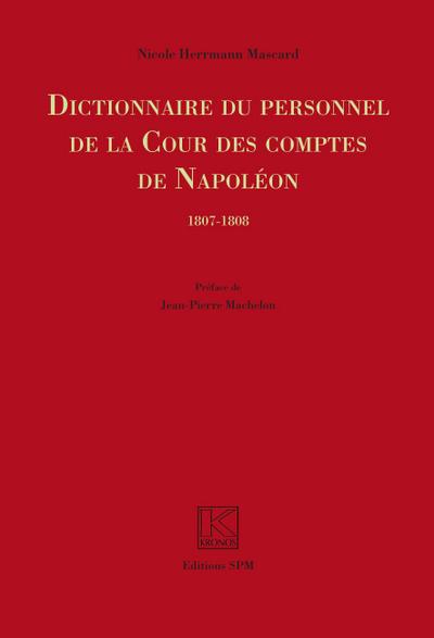 Dictionnaire du personnel de la Cour des Comptes de Napoleon
