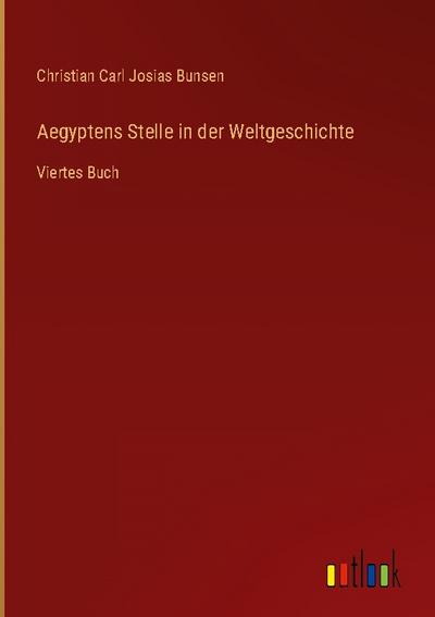 Aegyptens Stelle in der Weltgeschichte