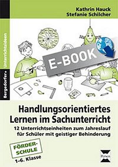 Handlungsorientiertes Lernen im Sachunterricht