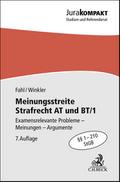 Meinungsstreite Strafrecht AT und BT/1