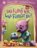 Das fühle ich, was fühlst du?