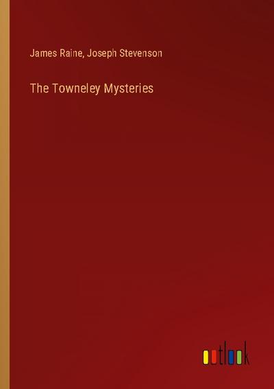 The Towneley Mysteries