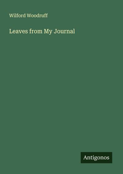 Leaves from My Journal