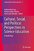 Cultural, Social, and Political Perspectives in Science Education
