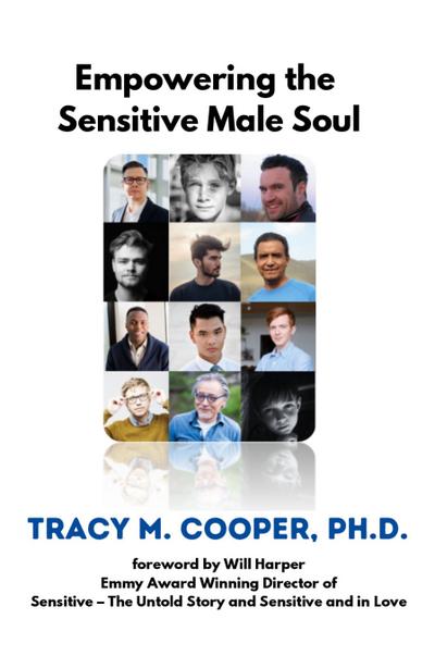 Empowering The Sensitive Male Soul