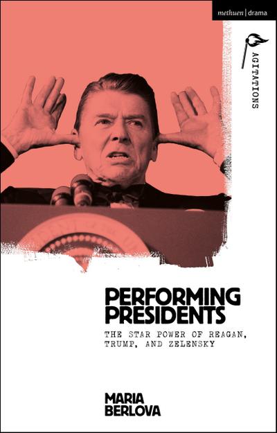 Performing Presidents
