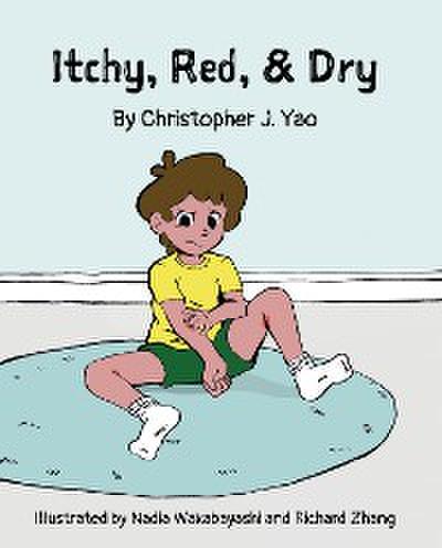 Itchy, Red, & Dry