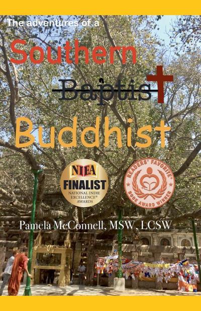 The Adventures of a Southern (Baptist) Buddhist