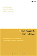 Torah Revealed, Torah Fulfilled