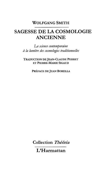 Sagesse de la cosmologie ancienne