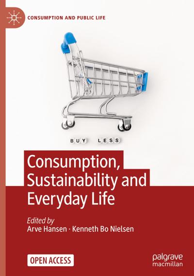 Consumption, Sustainability and Everyday Life