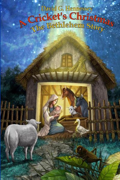 A Cricket’s Christmas - The Bethlehem Story