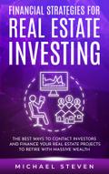 Financial Strategies for Real Estate Investing