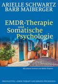 EMDR-Therapie & Somatische Psychologie