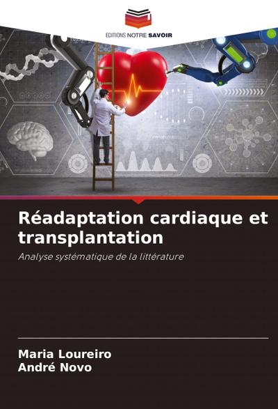 Réadaptation cardiaque et transplantation