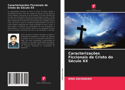 Caracterizações Ficcionais de Cristo do Século XX