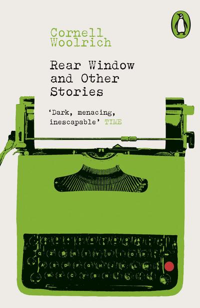 Rear Window and Other Stories