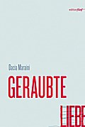 Geraubte Liebe