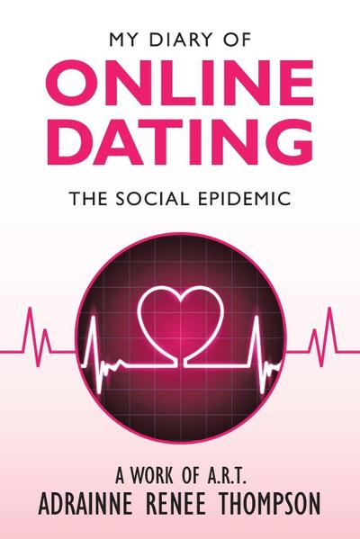 My Diary of Online Dating